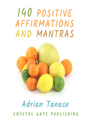 cover image of 140 Positive Affirmations and Mantras